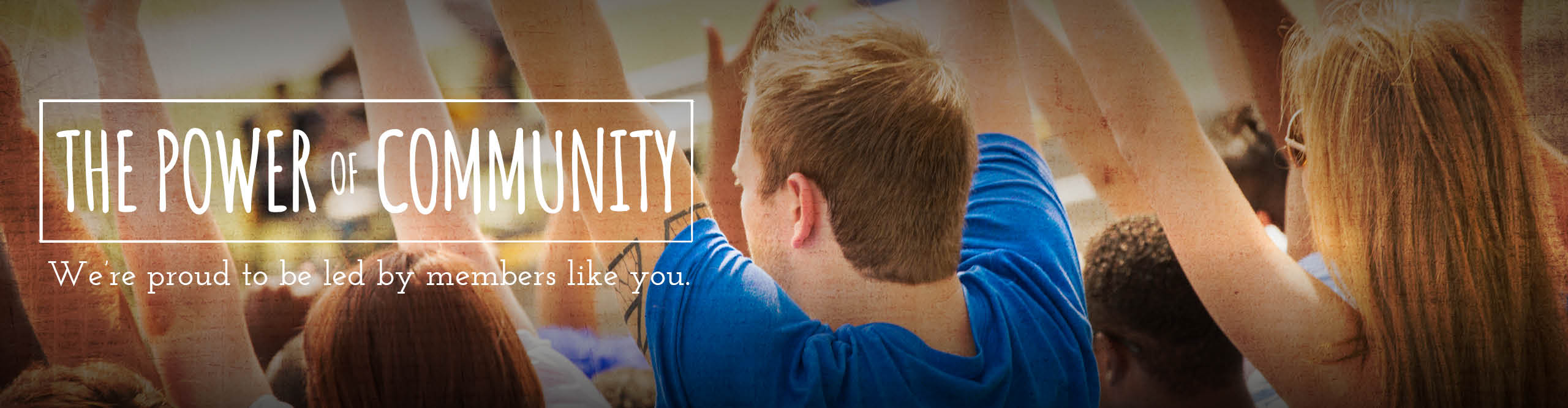 The Power of Community